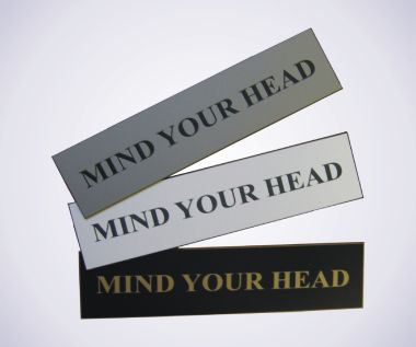 Mind Your Head Signs - Bar Signs - Hotel Signs - Pub Signs - Restaurant ...