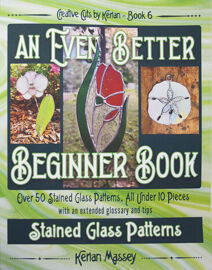 An Even Better Beginner Stained Glass Patterns Book