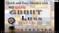 Quick and Easy Mosaics with NO Days Groutless Mosaic Adhesive